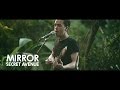 Secret Avenue - Mirror (ШООМ Jungle Session)