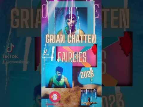 Grian Chatten — 😯Grian Chatten-Fairlies-Chaos For The Fly-2023