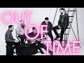 Out of time  lastminute official music