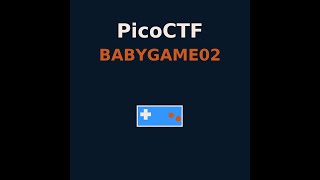 PicoCTF babygame02 Binary Exploitation challenge walkthrough - Out-of-Bound (OOB) write.