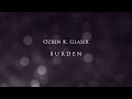 Ozren K. Glaser - Burden