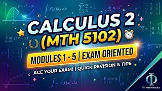 Mth5102 Short Lecture Module 1-5