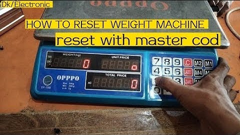 computer || how to reset digital weight machine|| all master cod digital weight machine@DKdumbalo