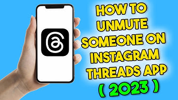 How to Unmute Someone on Threads (2023) Instagram Threads