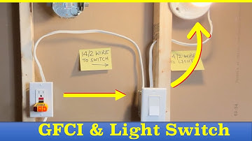 Wiring a GFCI Outlet and Light Switch in Bathroom