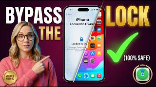 iPhone Locked to Owner 3 Safe Unlock Methods