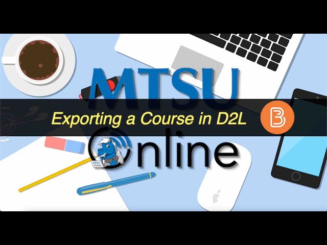Exporting a Course in D2L