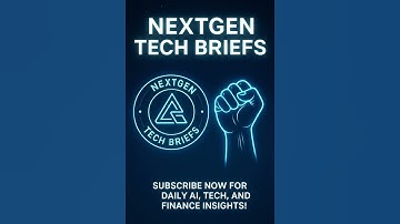 “Welcome to NextGen Tech Briefs! 🚀 | AI, Tech & Finance News”