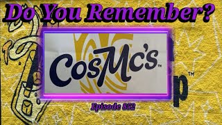 Do You Remember CosMc Restaurants?