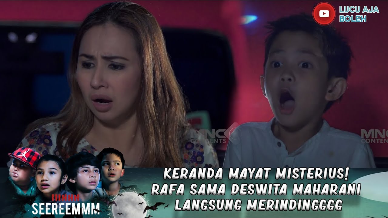 KERANDA MAYAT MISTERIUS! RAFA SAMA DESWITA MAHARANI LANGSUNG MERINDINGGGG - IH SEREM