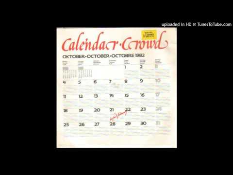 Calendar Crowd — calendar crowd - perfect hideaway dub