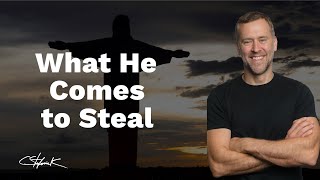 What He Comes to Steal || Two Minute Tuesday