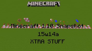 Minecraft 1.10 Snapshot 15w14a XTRA STUFF
