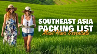 Essential Packing List For A Southeast Asian Adventure Essential Packing List For A Southeast Asian Adventure
