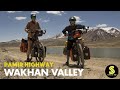 #19 Wakhan Valley - mit dem Fahrrad entlang der Afghanischen Grenze | Pamir Highway