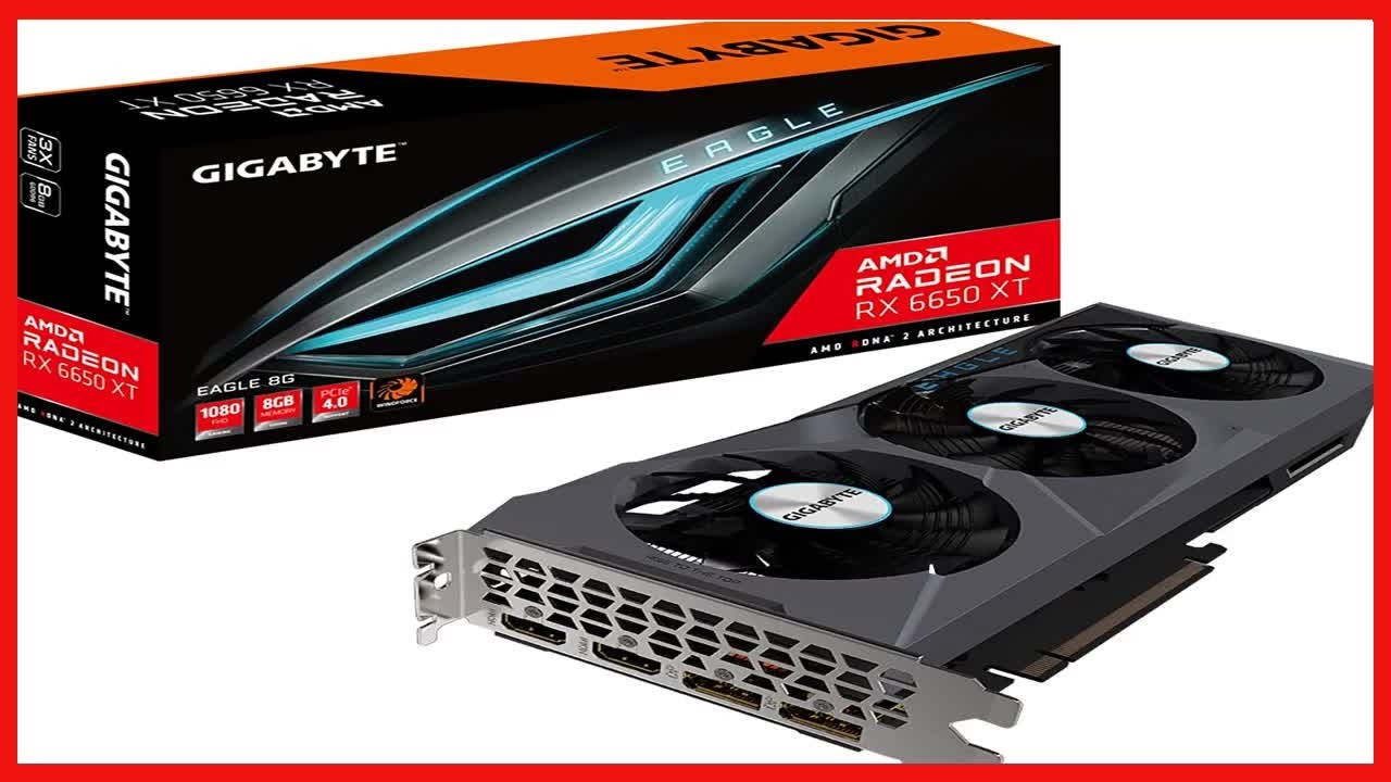 GIGABYTE Radeon RX 6650 XT EAGLE 8G Review: Power and Performance