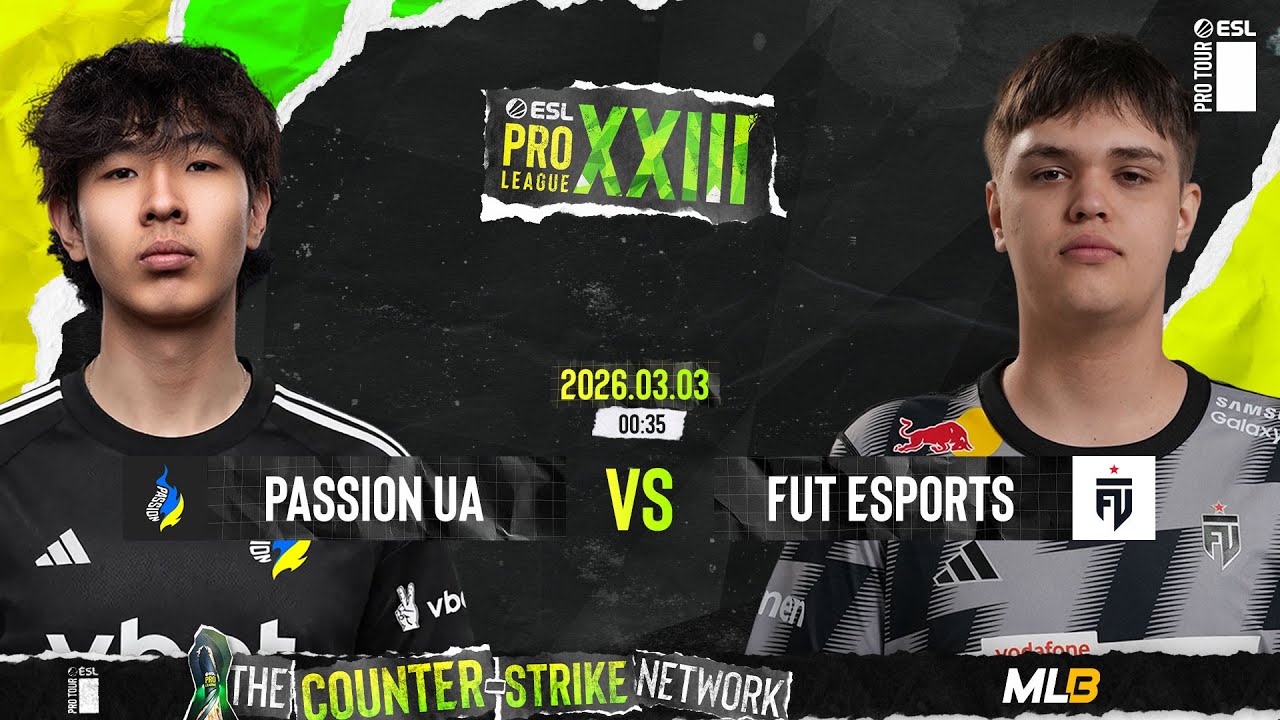/MN/ PASSION UA vs FUT - ESL PRO LEAGUE S23 - STAGE 1 - DAY 2