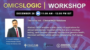 Clinical Next Generation Sequencing Technologies - By Dr. Ashutosh Upadhyay