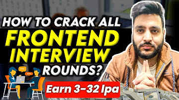 🤯 Learn the Secret to Cracking Frontend (React) Interviews Rounds - Startups, MNCs, and *Faang*!
