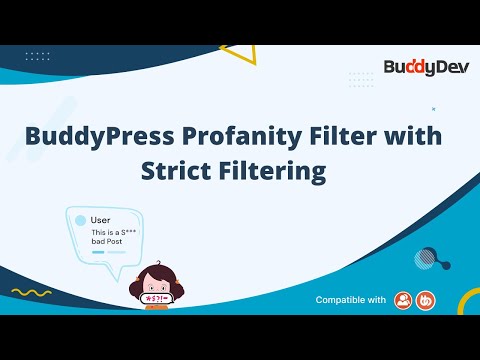 BuddyPress Profanity Filter with Strict Filtering