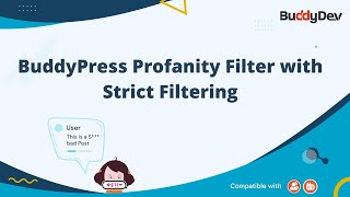 BuddyPress Profanity Filter with Strict Filtering