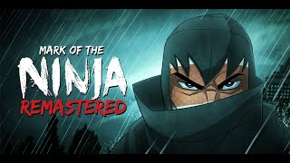 Mark of the Ninja Remastered #2