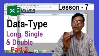 Variable in Excel VBA Lesson - 7 | Use of Long, Single and Double Data-type in Excel VBA