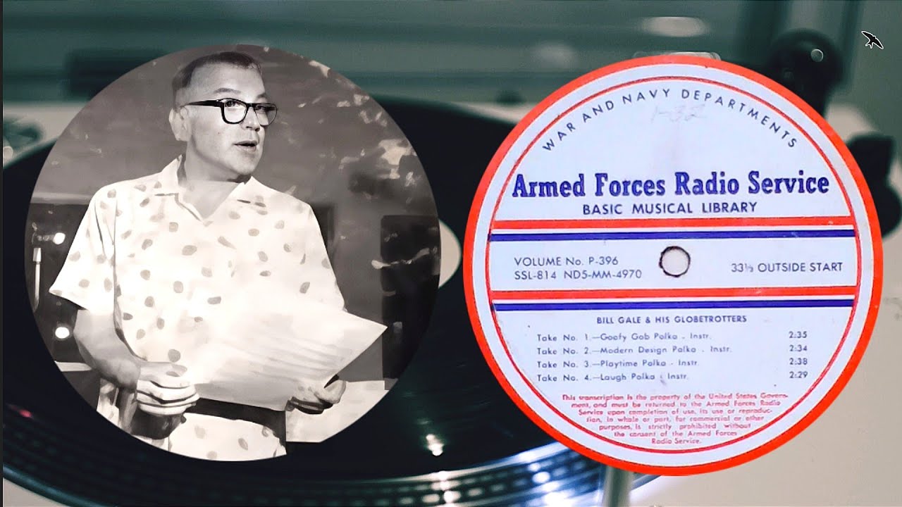 Bill Gale and his Globe Trotters - Armed Forces Radio Service - 1940 War and Navy Departments, USA
