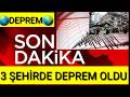TÜRKİYE ŞİDDETLİ DEPREM MEYDANA GELDİ DURUM CİDDİ