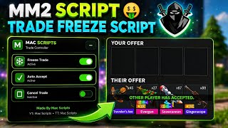 [NEW🗡] Mm2 Trade Freeze Script 🥶 2026 WORKING