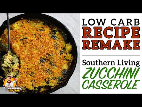 low-carb-recipe-remake---southern-living-zucchini-casserole---keto-casserole-recipe