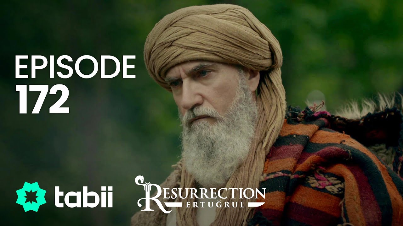 Resurrection: Ertuğrul | Episode 172