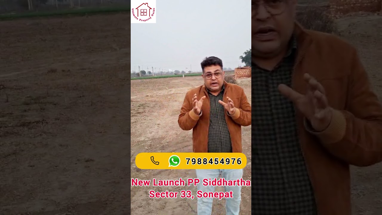 New Launch PP Siddhartha Sector 33, Sonepat 