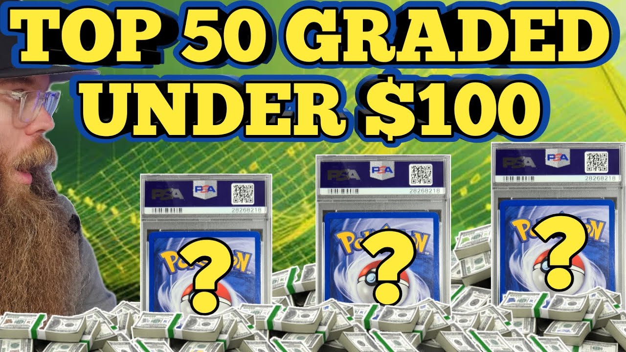 TOP 50 PSA GRADED POKEMON CARDS UNDER $100 TO INVEST IN!!!