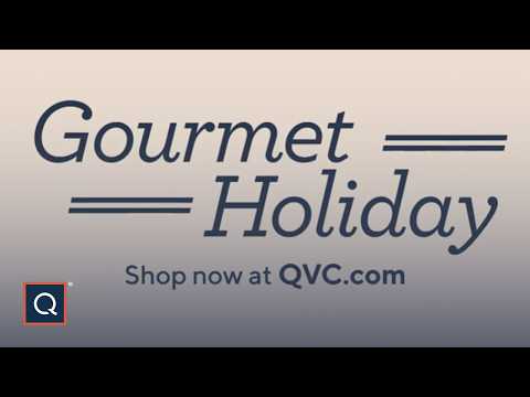 Gourmet Holiday | Qvc