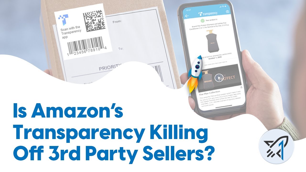 Transparent Programme Is Amazon's Transparency Program Killing off 3rd Party Sellers? - YouTube