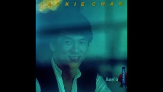 Jackie Chan ／ Shangri La - YouTube