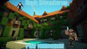 Minecraft: Noob Adventures Ep.2 "For NARNIA!!!" (Survival Mode)