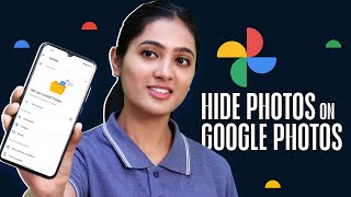 How to Hide Photos on Google Photos | Make Google Photos Private