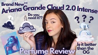 *NEW* ARIANA GRANDE CLOUD 2.0 INTENSE PERFUME REVIEW?!? COMPARED TO THE ORIGINAL!! DO YOU NEED IT??