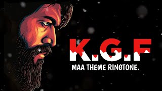 Kgf maa theme ringtone | mother ...
