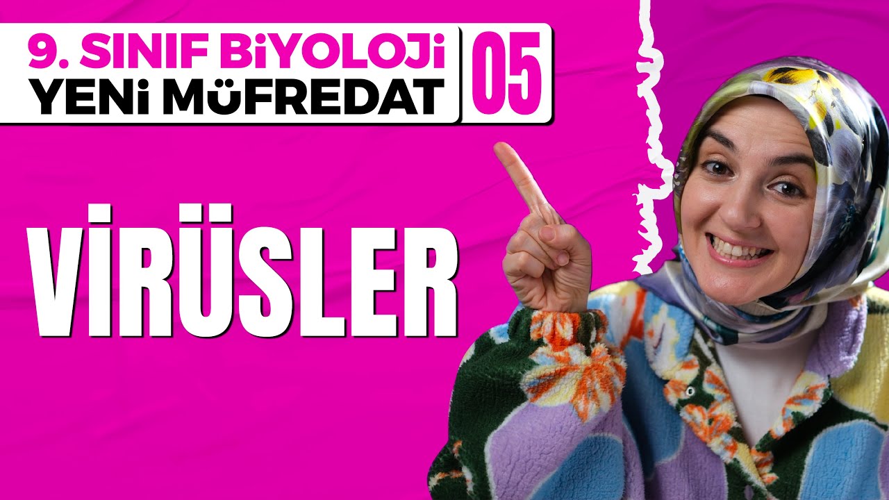 Virüsler ve Canlıların Ortak Özellikleri 2 - 05 | 9. Sınıf Biyoloji (Maarif Modeli, Yeni Müfredat)