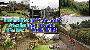 KAFE KOPI SAWAH DI MALANG | KAFE KOPI KEBON CAK KIN | TEMPAT NONGKRONG NGOPI SANTAI