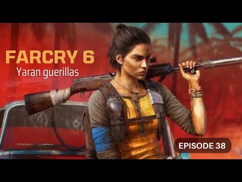 Slayerz4Life Games | Far Cry 6 | Yaran Guerillas - Episode 38
