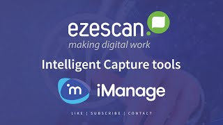 EzeScan Capture Tools for iManage