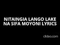 Nitaingia lango lake lyrics with sound