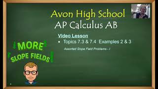 Celebrity Avon High School - AP Calculus AB - Topics 7.3 and 7.4 - Examples 2 and 3 Profile