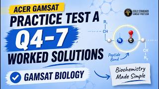 ACER GAMSAT Practice Test A eBook Worked Solutions (Q4–7) Sciences (Section 3) Explained