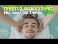 The Best Tinnitus Relief Sounds: Shampoo and Shower ASMR