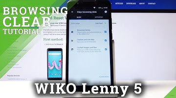 How to Clear Browser in WIKO Lenny 5 – Reset Browsing History